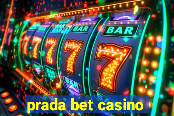 prada bet casino